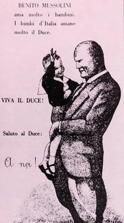 Faşist təbliğat kiçik uşaqları da hədəf alırdı. Yuxarıdakı afişada "Benito Mussolini uşaqları çox sevir. İtaliyanın uşaqları da Duçeni çox sevirlər. Yaşasın Duç